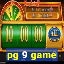 pg 9 game